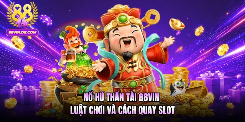 Nổ hũ Thần Tài